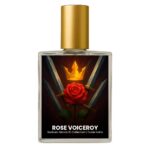 Boadicea The Victorious Monarch inspired perfume India – Rose Viceroy